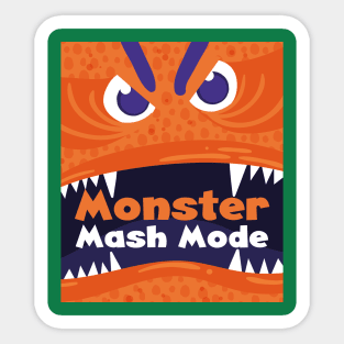 monster mash mode Sticker